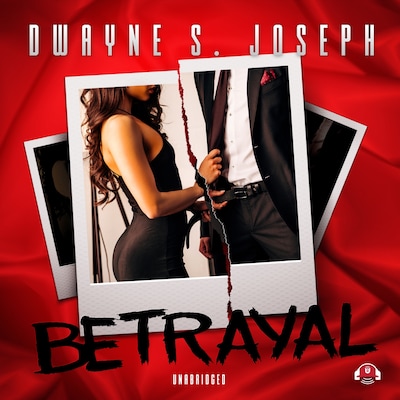 Betrayal – omslag til lydbogen af Dwayne S. Joseph