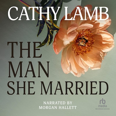 The Man She Married – omslag til lydbogen af Cathy Lamb