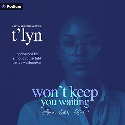 Won't Keep You Waiting – omslag til lydbogen af T'Lyn