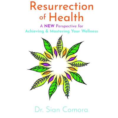 Resurrection of Health