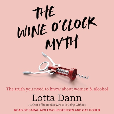 The Wine O'Clock Myth – omslag til lydbogen af Lotta Dann