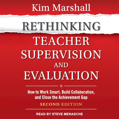 Rethinking Teacher Supervision and Evaluation – omslag til lydbogen af Kim Marshall