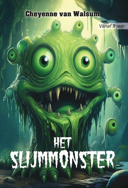 Het Slijmmonster – omslag van het luisterboek van Cheyenne van Walsum