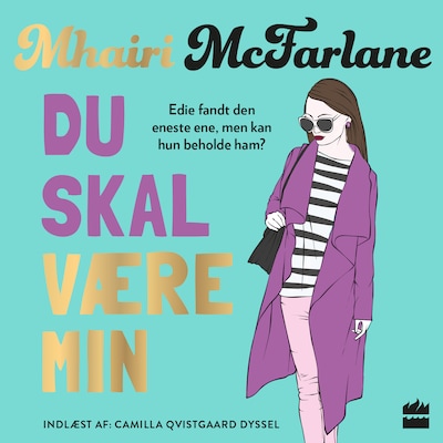 Du skal være min – omslag til lydbogen af Mhairi McFarlane