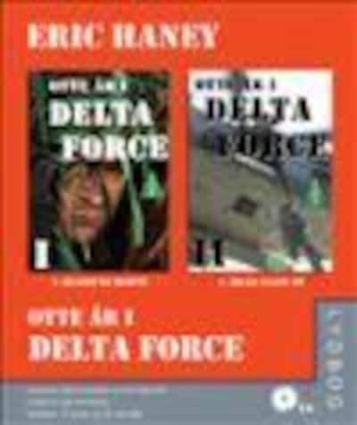 Otte år i Delta Force l + ll – omslag til lydbogen af Eric Haney
