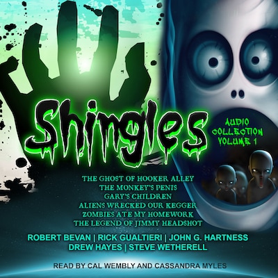 Shingles Audio Collection Volume 1 – omslag til lydbogen af Robert Bevan, Rick Gualtieri, Steve Wetherell