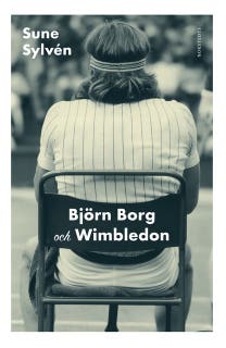 Björn Borg och Wimbledon – omslag till ljudboken av Sune Sylvén