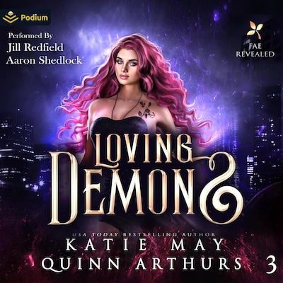 Loving Demons – omslag til lydbogen af Katie May, Quinn Arthurs
