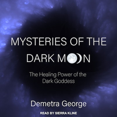 Mysteries of the Dark Moon – omslag til lydbogen af Demetra George