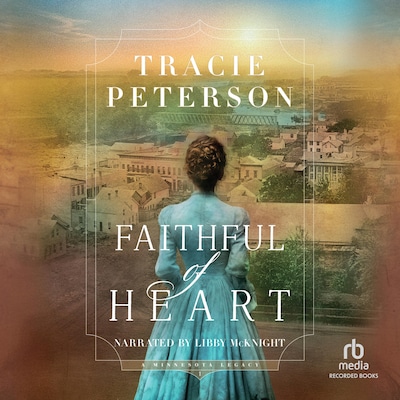 Faithful of Heart – omslag til lydbogen af Tracie Peterson