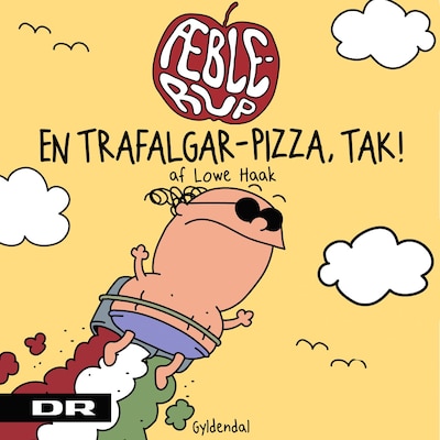 Æblerup 2 - En 'Trafalgar-pizza' tak! – omslag til lydbogen af Lowe Stigsson Haak