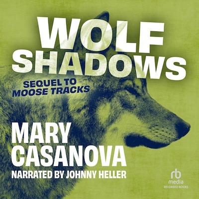 Wolf Shadows – omslag til lydbogen af Mary Casanova