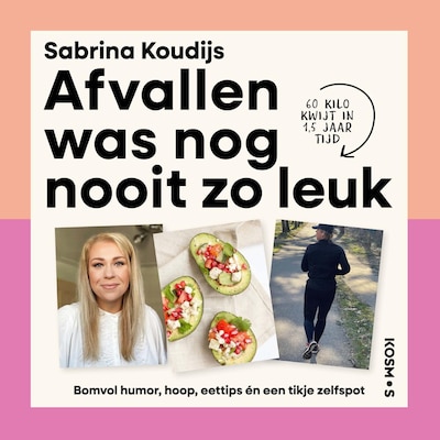 Afvallen was nog nooit zo leuk