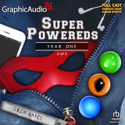 Super Powereds: Year One (2 of 3) [Dramatized Adaptation] – omslag til lydbogen af Drew Hayes