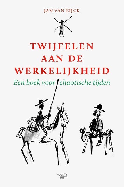 Twijfelen aan de werkelijkheid: Een boek voor chaotische tijden – omslag van het luisterboek van Jan van Eijck
