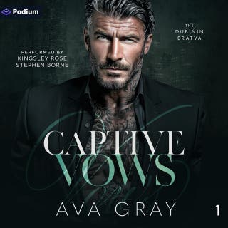 Captive Vows: The Dubinin Bratva, Book 1 – omslag till ljudboken av Ava Gray