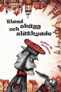 Bland skägg och släthyade – omslag till ljudboken av Peter M. Eronson