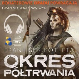 Okres półtrwania – okładka audiobooka, autor František Kotleta
