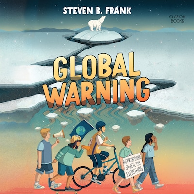 Global Warning – omslag van het luisterboek van Steven B. Frank