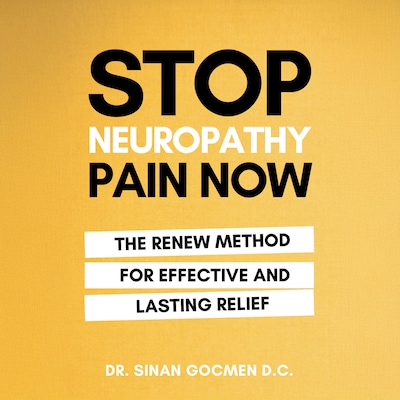 Stop Neuropathy Pain Now – omslag til lydbogen af Dr. Sinan Gocmen D.C.