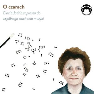 O czarach – okładka audiobooka, autor Jadwiga Mackiewicz