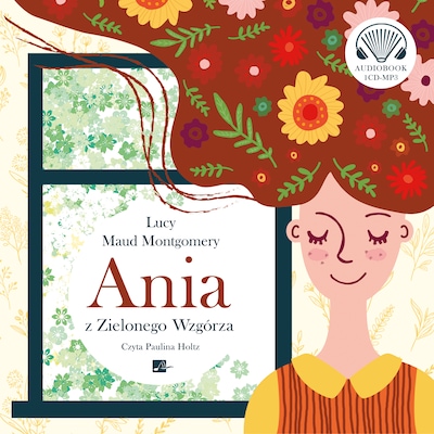 Ania z Zielonego Wzgórza – okładka audiobooka, autor L. M. Montgomery