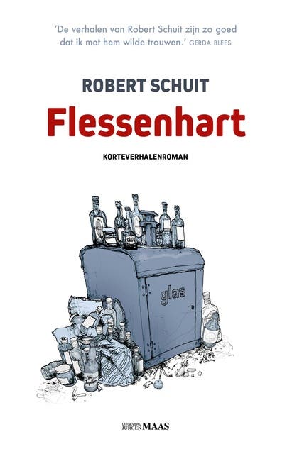 Flessenhart – omslag van het luisterboek van Robert Schuit