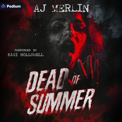 Dead of Summer – omslag til lydbogen af AJ Merlin
