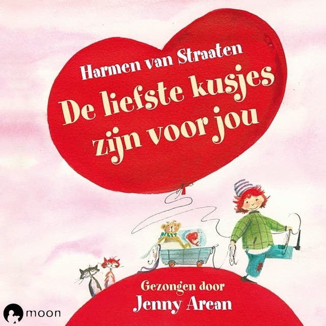 De liefste kusjes zijn voor jou - 4 liedjes