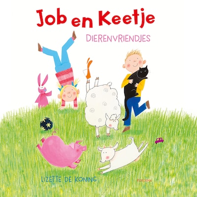 Job en Keetje: Dierenvriendjes – omslag van het luisterboek van Lizette de Koning