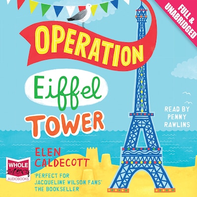 Operation Eiffel Tower – omslag til lydbogen af Elen Caldecott