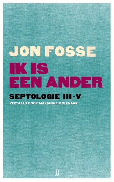 Ik is een ander: Septologie III-V – omslag van het luisterboek van Jon Fosse