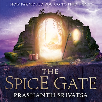 The Spice Gate – omslag van het luisterboek van Prashanth Srivatsa
