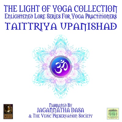 The Light Of Yoga Collection - Taittriya Upanishad – omslag til lydbogen af Unknown Author