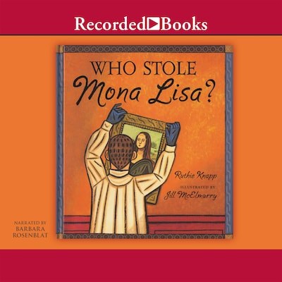 Who Stole the Mona Lisa?