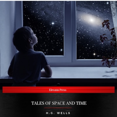 Tales of Space and Time