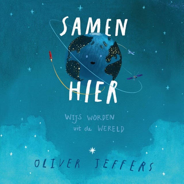 Samen hier: Wijs worden uit de wereld