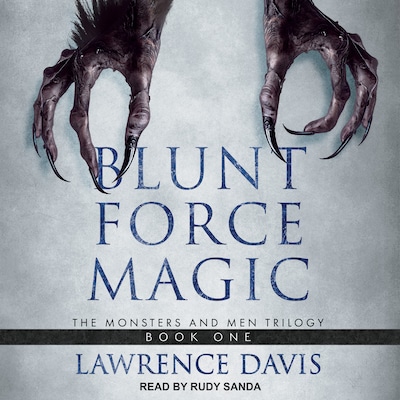 Blunt Force Magic – omslag til lydbogen af Lawrence Davis
