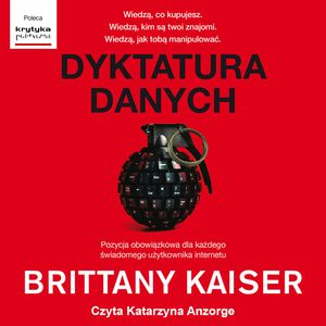 Dyktatura danych – okładka audiobooka, autor Brittany Kaiser