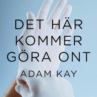 Det här kommer göra ont