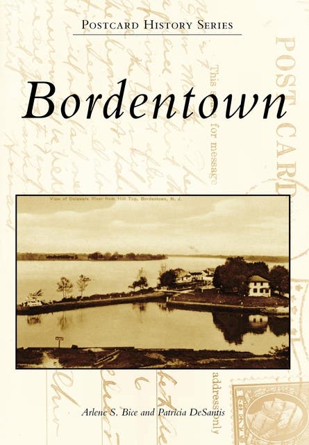 Bordentown – omslag til lydbogen af Arlene S Bice, Patricia Desantis