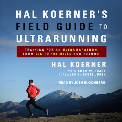 Hal Koerner's Field Guide to Ultrarunning – omslag til lydbogen af Hal Koerner