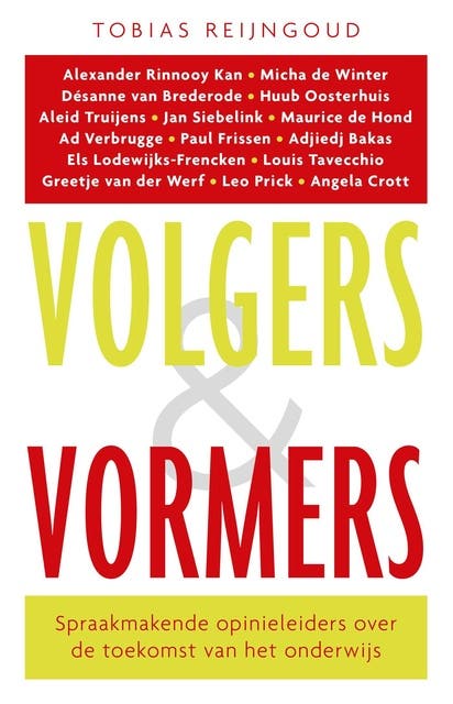 Volgers en vormers: spraakmakende opinieleiders over de toekomst van het onderwijs – omslag van het luisterboek van Tobias Reijngoud