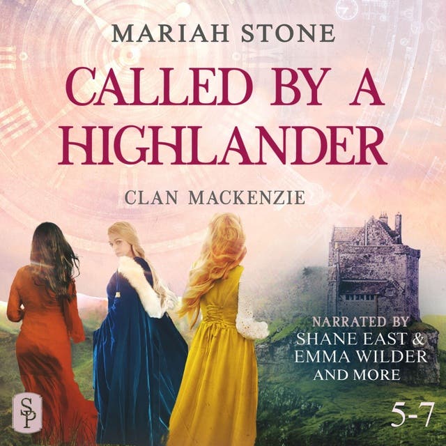 Called by a Highlander Box Set 2: Books 5-7 (Clan Mackenzie): Over 25 Hours of Steamy Highlander Romances – omslag til lydbogen af Mariah Stone