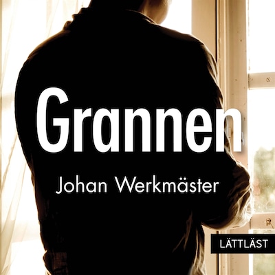 Grannen (lättläst)