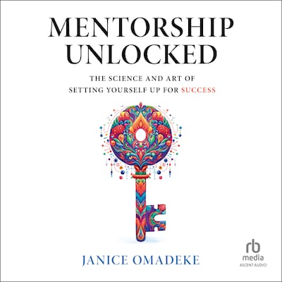 Mentorship Unlocked – omslag til lydbogen af Janice Omadeke