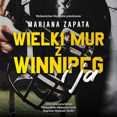 Wielki Mur z Winnipeg i ja