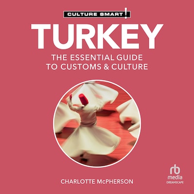 Turkey - Culture Smart! – omslag til lydbogen af Charlotte McPherson