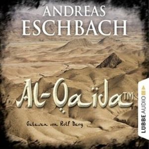 Al-Qaida (TM) – okładka audiobooka, autor Andreas Eschbach