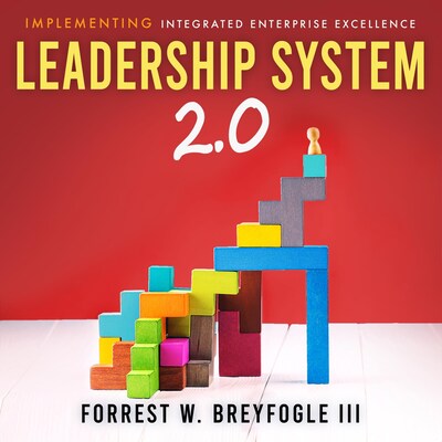 Leadership System 2.0 – omslag til lydbogen af Forrest W. Breyfogle III